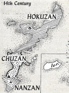 In 1372, Ryukyu was divided into three kingdoms: Chuzan (middle), Nanzan (sourthern), and Hokuzan (northern).